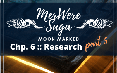 Moon Marked: Research Part 5