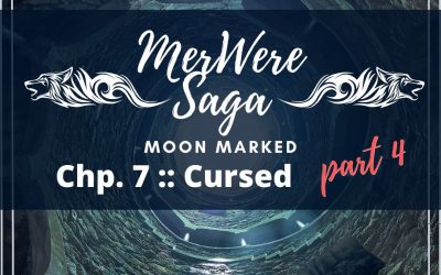 Moon Marked: Cursed Part 4