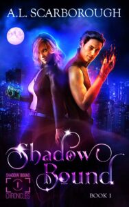 Shadow Bound - Shadow Bound Chronicles - Book 1 Cover